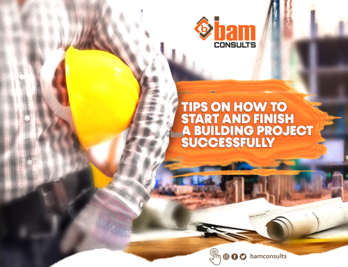 Tips on how to start and finish a building project successfully